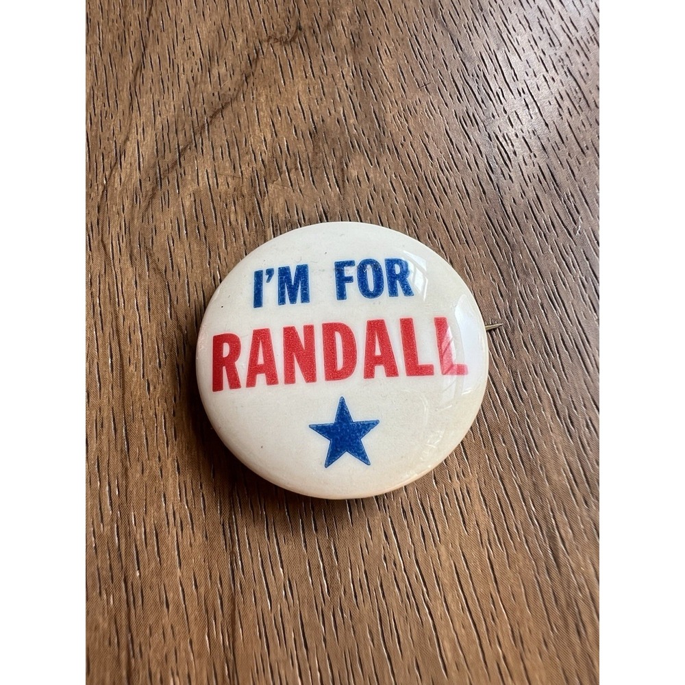 Vintage "I'm For Randall" Pinback Button